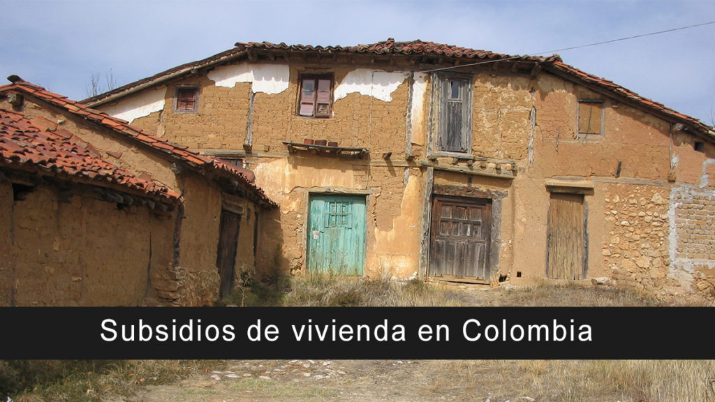 Infórmate de qué subsidios de vivienda hay en Colombia