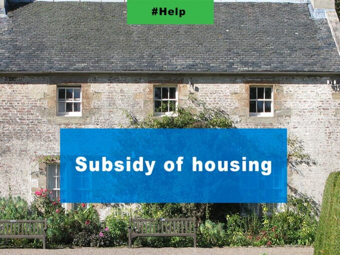 Subsidy of housing】 MORE INFORMATION 🥇
